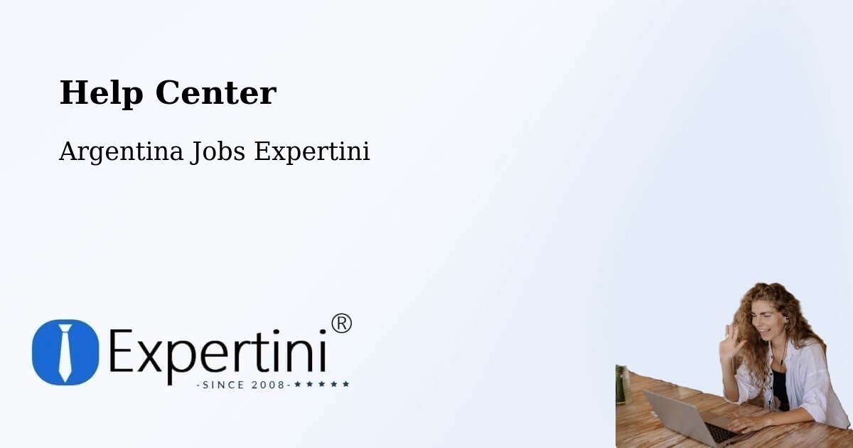 Help Center – Departamento De Quitilipi - Argentina Jobs Expertini